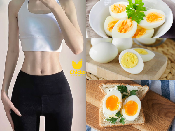 Hướng dẫn giảm 8kg trong 1 tuần bằng trứng gà
