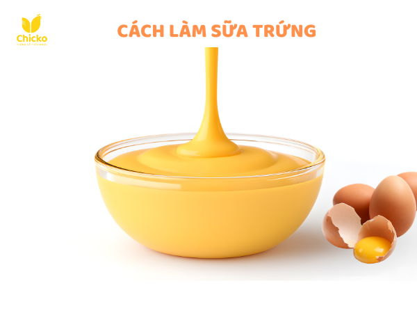cách làm sữa trứng tăng cân